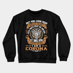 CORONA Crewneck Sweatshirt